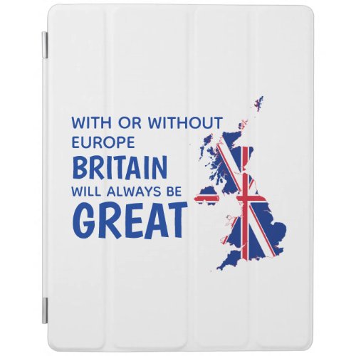 BREXIT GREAT BRITAIN EUROPE iPad SMART COVER