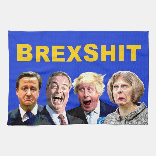 BREXSHIT, funny anti Brexit referendum message: Kitchen Towel (Horizontal)
