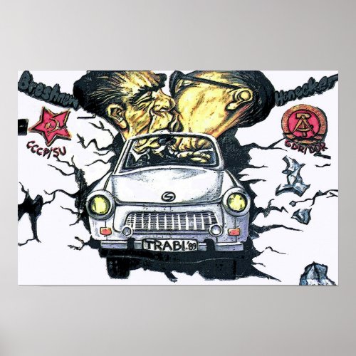 Brezhnev  Honecker Trabant Car  Berlin pst Poster