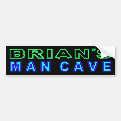 Brians Man Cave Bumper Sticker