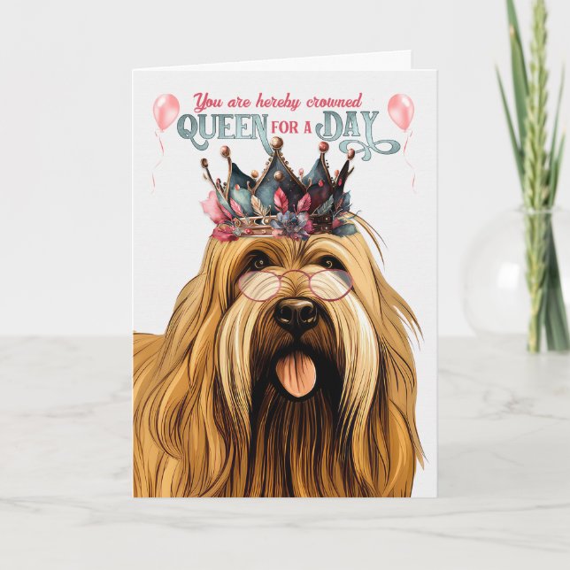 Briard Dog Queen for a Day Funny Birthday Card (Front)