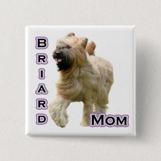 Briard Mom 4 - Button