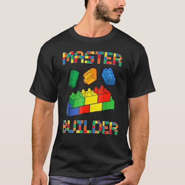 Brick Builder Blocks Building Master Builder  Toys T-Shirt (Front)