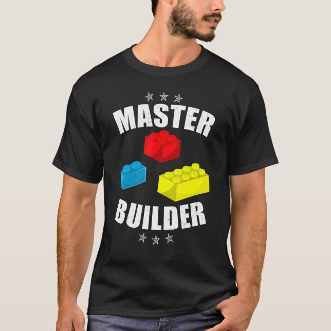 Brick Builder Blocks Building Master Builder Toys T-Shirt (Front)