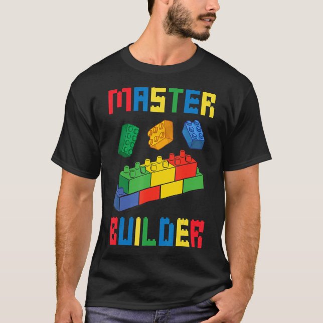 Brick Builder  Blocks Building Master Builder Toys T-Shirt (Front)
