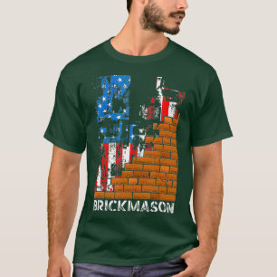 Brick Mason Bricklayer Masonry Union Worker T-Shirt