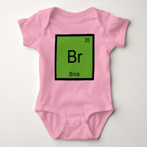 Brick Name Chemistry Element Periodic Table Baby Bodysuit