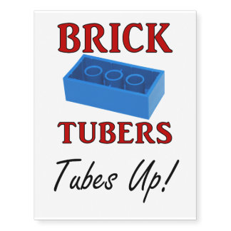 Brick Tubers Tubes Up Tattoo