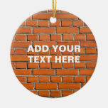 Brick Wall Ceramic Ornament