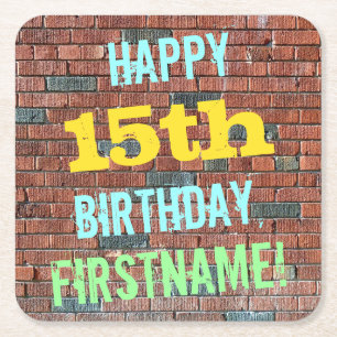 Brick Wall Graffiti Inspired 15th Birthday + Name Square Paper Coaster