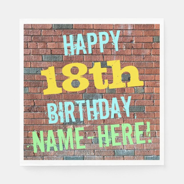 Brick Wall Graffiti Inspired 18th Birthday + Name Paper Napkins (Front)
