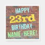 [ Thumbnail: Brick Wall Graffiti Inspired 23rd Birthday + Name Napkin ]