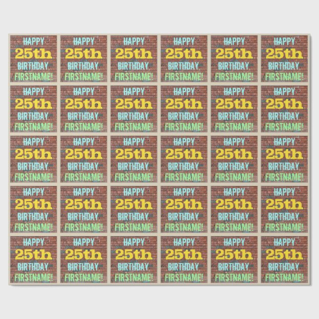 Brick Wall Graffiti Inspired 25th Birthday + Name Wrapping Paper (Flat)