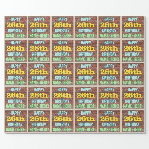 Brick Wall Graffiti Inspired 26th Birthday  Name Wrapping Paper