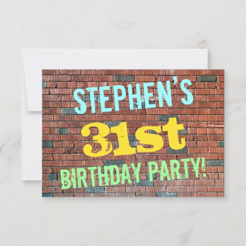 Brick Wall Graffiti Inspired 31st Birthday  Name Invitation