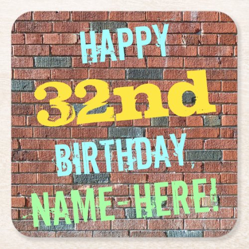 Brick Wall Graffiti Inspired 32nd Birthday  Name Square Paper Coaster