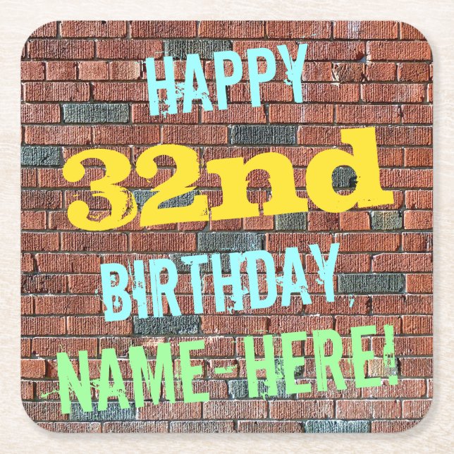Brick Wall Graffiti Inspired 32nd Birthday + Name Square Paper Coaster (Front)