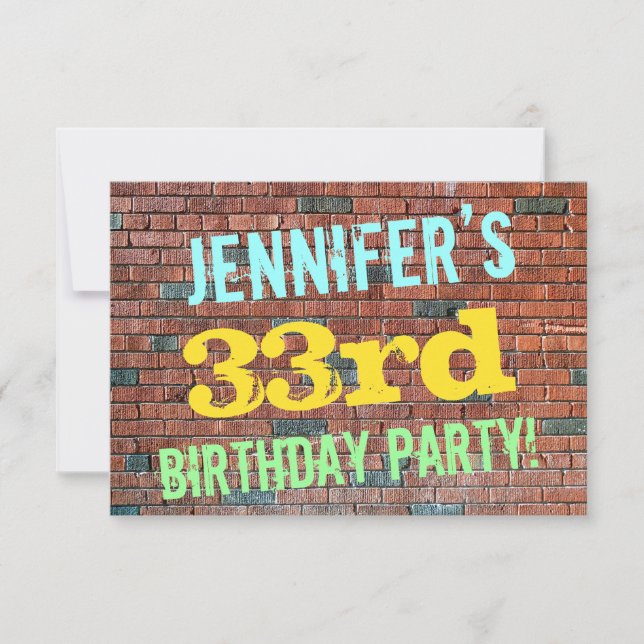 Brick Wall Graffiti Inspired 33rd Birthday + Name Invitation (Front)