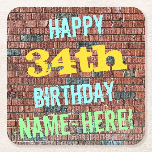 Brick Wall Graffiti Inspired 34th Birthday + Name Square Paper Coaster (Front)