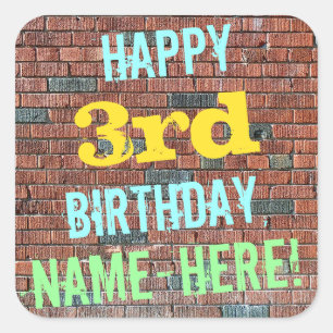 Brick Wall Graffiti Inspired 3rd Birthday + Name Square Sticker