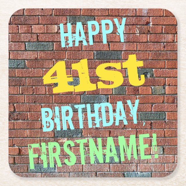 Brick Wall Graffiti Inspired 41st Birthday + Name Square Paper Coaster (Front)