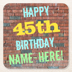 Brick Wall Graffiti Inspired 45th Birthday + Name Square Paper Coaster