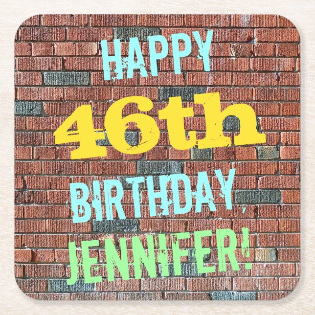 Brick Wall Graffiti Inspired 46th Birthday + Name Square Paper Coaster (Front)
