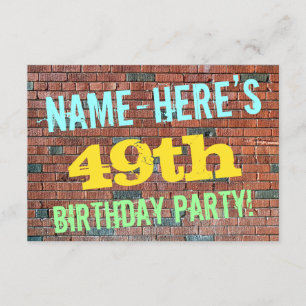 Brick Wall Graffiti Inspired 49th Birthday + Name Invitation