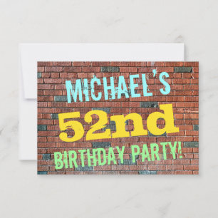 Brick Wall Graffiti Inspired 52nd Birthday + Name Invitation