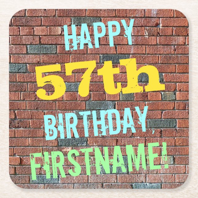 Brick Wall Graffiti Inspired 57th Birthday + Name Square Paper Coaster (Front)