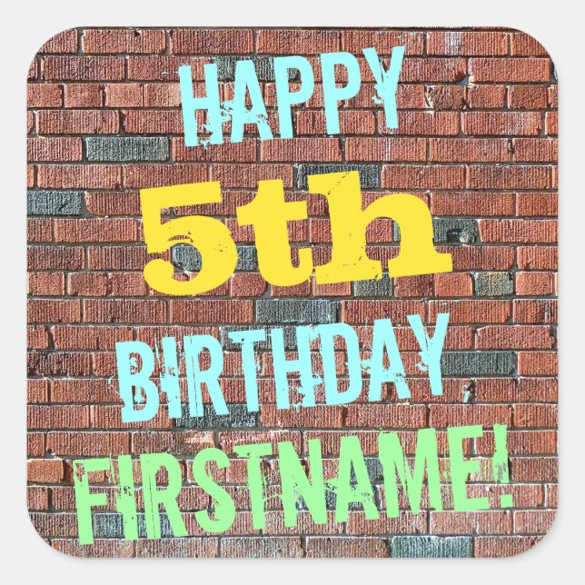Brick Wall Graffiti Inspired 5th Birthday + Name Square Sticker (Front)