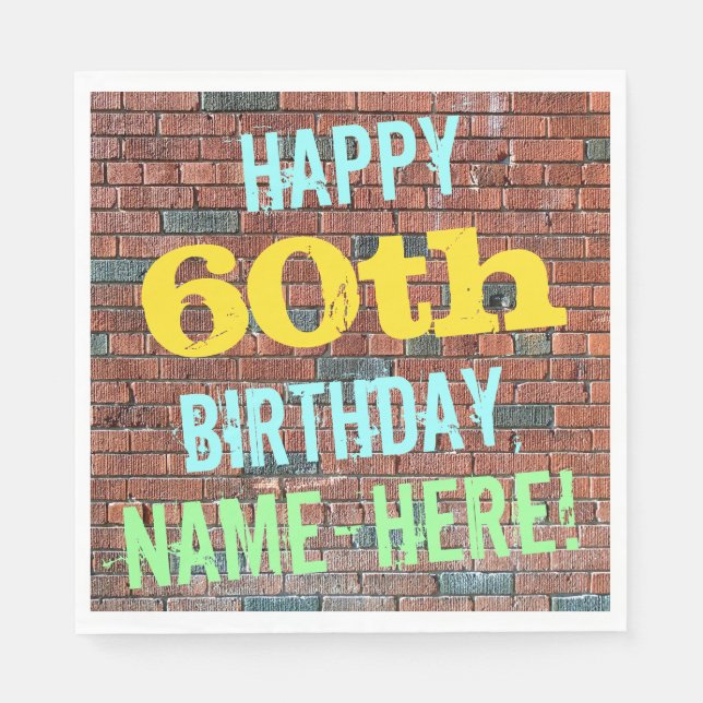 Brick Wall Graffiti Inspired 60th Birthday + Name Napkins (Front)