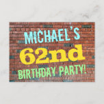 [ Thumbnail: Brick Wall Graffiti Inspired 62nd Birthday + Name Invitation ]