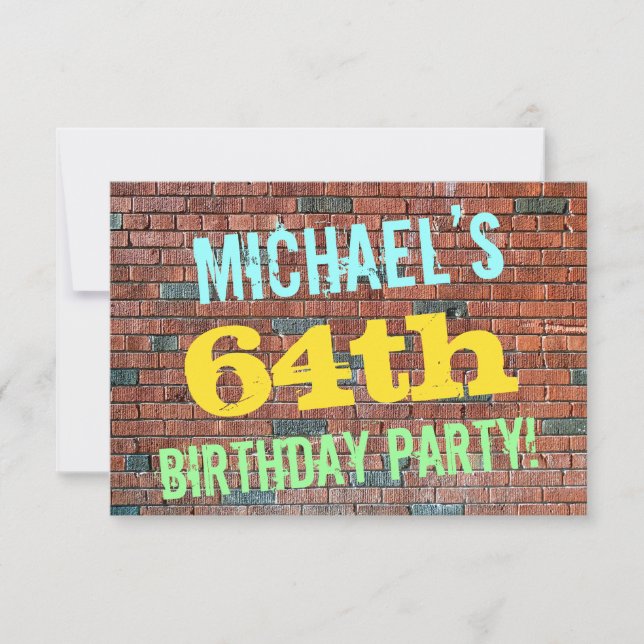 Brick Wall Graffiti Inspired 64th Birthday + Name Invitation (Front)