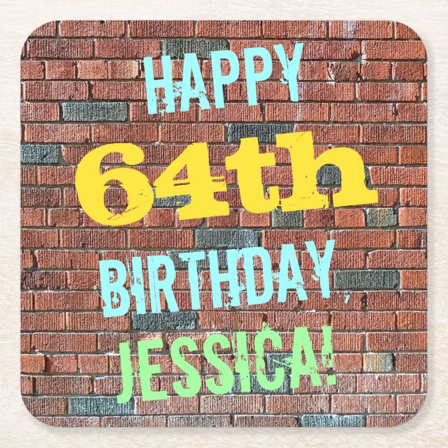 Brick Wall Graffiti Inspired 64th Birthday + Name Square Paper Coaster (Front)