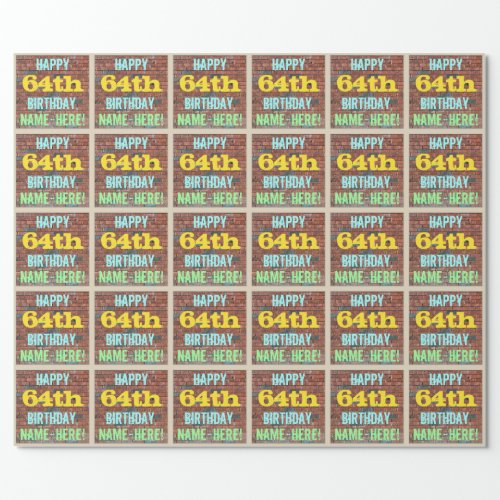 Brick Wall Graffiti Inspired 64th Birthday  Name Wrapping Paper