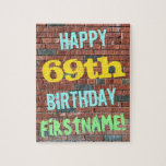 [ Thumbnail: Brick Wall Graffiti Inspired 69th Birthday + Name Jigsaw Puzzle ]