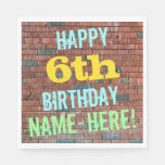[ Thumbnail: Brick Wall Graffiti Inspired 6th Birthday + Name Napkins ]
