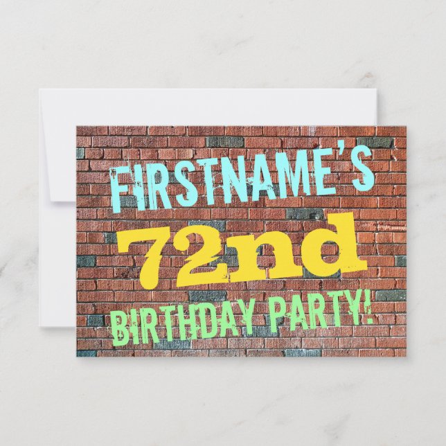 Brick Wall Graffiti Inspired 72nd Birthday + Name Invitation (Front)