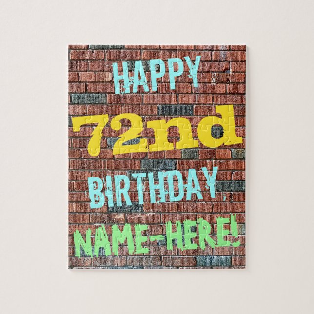 Brick Wall Graffiti Inspired 72nd Birthday + Name Jigsaw Puzzle (Vertical)