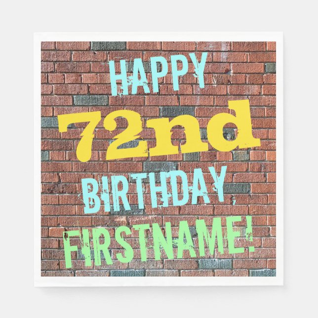 Brick Wall Graffiti Inspired 72nd Birthday + Name Paper Napkins (Front)