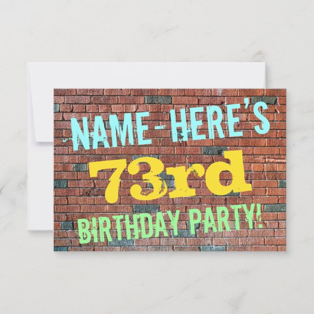 Brick Wall Graffiti Inspired 73rd Birthday + Name Invitation (Front)