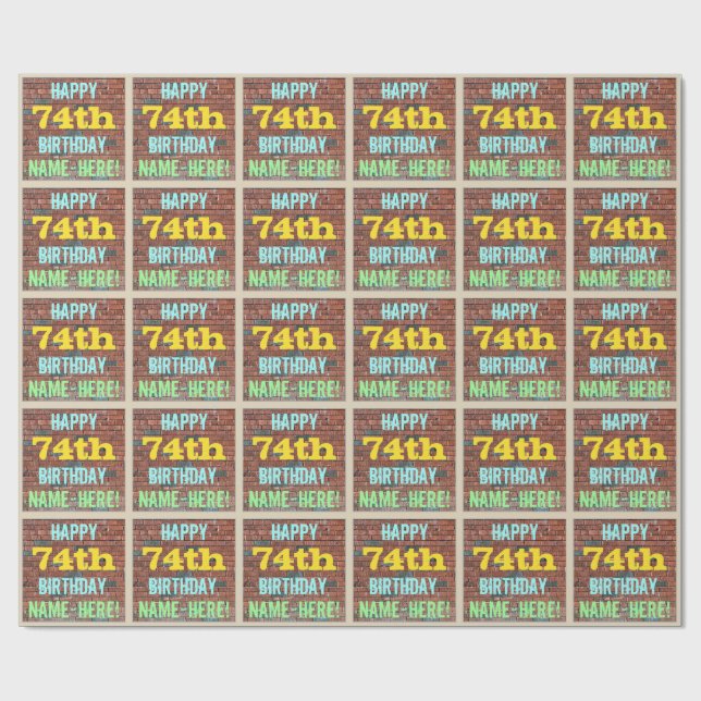Brick Wall Graffiti Inspired 74th Birthday + Name Wrapping Paper (Flat)