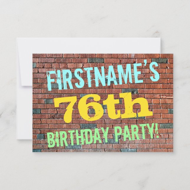 Brick Wall Graffiti Inspired 76th Birthday + Name Invitation (Front)