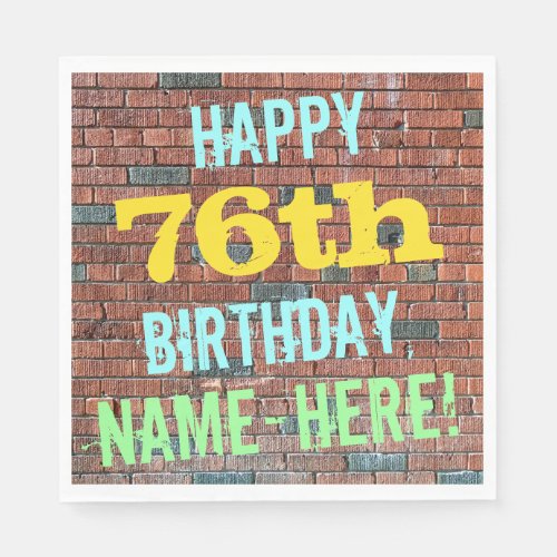 Brick Wall Graffiti Inspired 76th Birthday  Name Napkins