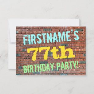 Brick Wall Graffiti Inspired 77th Birthday + Name Invitation