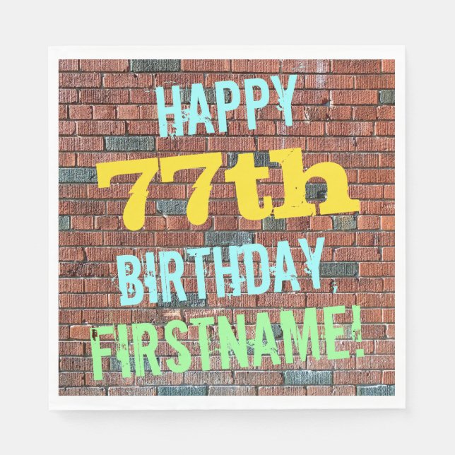 Brick Wall Graffiti Inspired 77th Birthday + Name Napkins (Front)