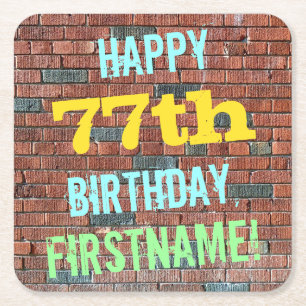 Brick Wall Graffiti Inspired 77th Birthday + Name Square Paper Coaster