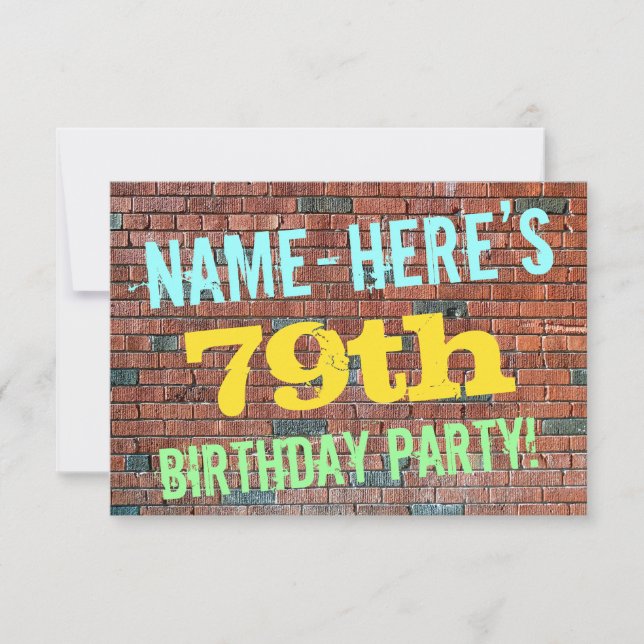 Brick Wall Graffiti Inspired 79th Birthday + Name Invitation (Front)