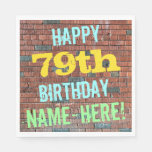 [ Thumbnail: Brick Wall Graffiti Inspired 79th Birthday + Name Paper Napkin ]